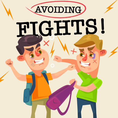 How to avoid fights